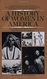 Hymowitz, Carol: A History of Women in America Hymowitz, Carol: A History of Women in America