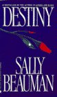 Beauman, Sally: Destiny Beauman, Sally: Destiny