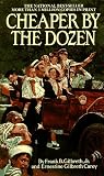 Gilbreth, Frank B., Jr.: Cheaper by the Dozen