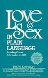 Johnson, Eric W.: Love and Sex in Plain Language Johnson, Eric W.: Love and Sex in Plain Language