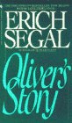 Segal, Erich: Oliver's Story Segal, Erich: Oliver's Story