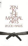 Hyams, Joe: Zen in the Martial Arts Hyams, Joe: Zen in the Martial Arts