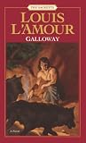 L'Amour, Louis: Galloway L'Amour, Louis: Galloway