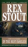 Stout, Rex: In the Best Families Stout, Rex: In the Best Families