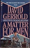 Gerrold, David: A Matter for Men No. 1 Gerrold, David: A Matter for Men No. 1