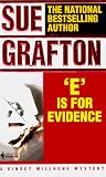 Grafton, Sue: E Is for Evidence