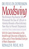 Fieve, Ronald R.: Moodswing: Dr. Fieve on Depression Fieve, Ronald R.: Moodswing: Dr. Fieve on Depression