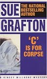 Grafton, Sue: C Is for Corpse Grafton, Sue: C Is for Corpse