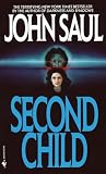 Saul, John: Second Child Saul, John: Second Child