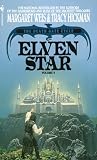 Weis, Margaret: Elven Star