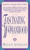 Andelin, Helen B.: Fascinating Womanhood