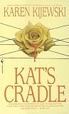 Kijewski, Karen: Kat's Cradle Kijewski, Karen: Kat's Cradle