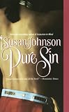 Johnson, Susan: Pure Sin Johnson, Susan: Pure Sin