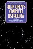 Oken, Alan: Alan Oken's Complete Guide to Astrology