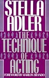 Adler, Stella: The Technique of Acting
