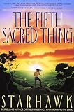 Starhawk: The Fifth Sacred Thing Starhawk: The Fifth Sacred Thing