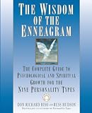 Hudson, Russ: The Wisdom of the Enneagram: The Complete Guide to Psychological and Spiritual Growth for the Nine Personality Types Hudson, Russ: The Wisdom of the Enneagram: The Complete Guide to Psychological and Spiritual Growth for the Nine Personality Types