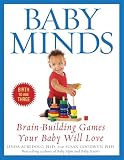 Acredolo, Linda: Baby Minds: Brain-Building Games Your Baby Will Love