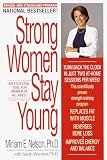 Wernick, Sarah: Strong Women Stay Young Wernick, Sarah: Strong Women Stay Young