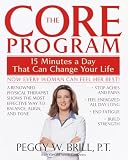 Couzens, Gerald Secor: The Core Program: Fifteen Minutes a Day That Can Change Your Life