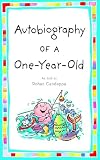 Candappa, Rohan: Autobiography of a One-Year-Old