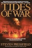 Pressfield, Steven: Tides of War