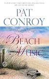 Conroy, Pat: Beach Music Conroy, Pat: Beach Music