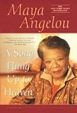 Angelou, Maya: A Song Flung Up to Heaven Angelou, Maya: A Song Flung Up to Heaven