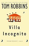 Robbins, Tom: Villa Incognito Robbins, Tom: Villa Incognito