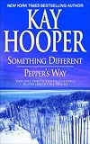 Hooper, Kay: Something Different/ Pepper's Way