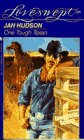 Hudson, Jan: One Tough Texan Hudson, Jan: One Tough Texan