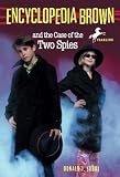 Sobol, Donald J.: Encyclopedia Brown and the Case of the Two Spies