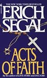 Segal, Erich: Acts of Faith Segal, Erich: Acts of Faith
