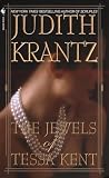 Krantz, Judith: The Jewels of Tessa Kent Krantz, Judith: The Jewels of Tessa Kent