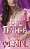 Feather, Jane: Valentine Feather, Jane: Valentine