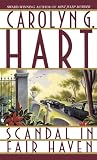 Hart, Carolyn G.: Scandal in Fair Haven Hart, Carolyn G.: Scandal in Fair Haven