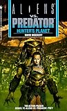 Bischoff, David: Aliens Vs. Predator