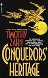 Zahn, Timothy: Conquerors' Heritage Zahn, Timothy: Conquerors' Heritage