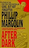 Margolin, Phillip: After Dark Margolin, Phillip: After Dark