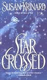 Krinard, Susan: Star Crossed