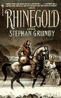 Grundy, Stephen: Rhinegold Grundy, Stephen: Rhinegold