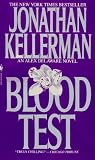 Kellerman, Jonathan: Blood Test Kellerman, Jonathan: Blood Test