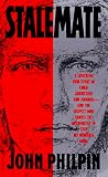 Philpin, John: Stalemate : A Shocking True Story of Child Abduction and Murder
