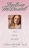 McDaniel, Lurlene: To Live Again McDaniel, Lurlene: To Live Again