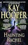 Hooper, Kay: Haunting Rachel Hooper, Kay: Haunting Rachel