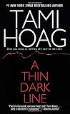 Hoag, Tami: A Thin Dark Line