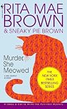 Brown, Rita Mae: Murder She Meowed Brown, Rita Mae: Murder She Meowed