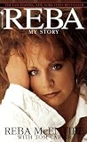 McEntire, Reba: Reba : My Story McEntire, Reba: Reba : My Story