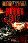 Benford, Gregory: Furious Gulf