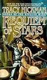 Hickman, Tracy: Requiem of Stars : Songs of the Stellar Wind